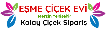 Eşme Çiçekevi | Yenişehir çiçekçi | Yenişehir çiçekçilik